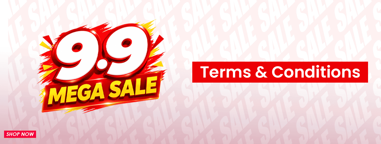 9.9 MEGA SALE Terms & Condition